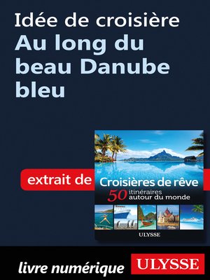 cover image of Idée de croisière--Au long du beau Danube bleu
